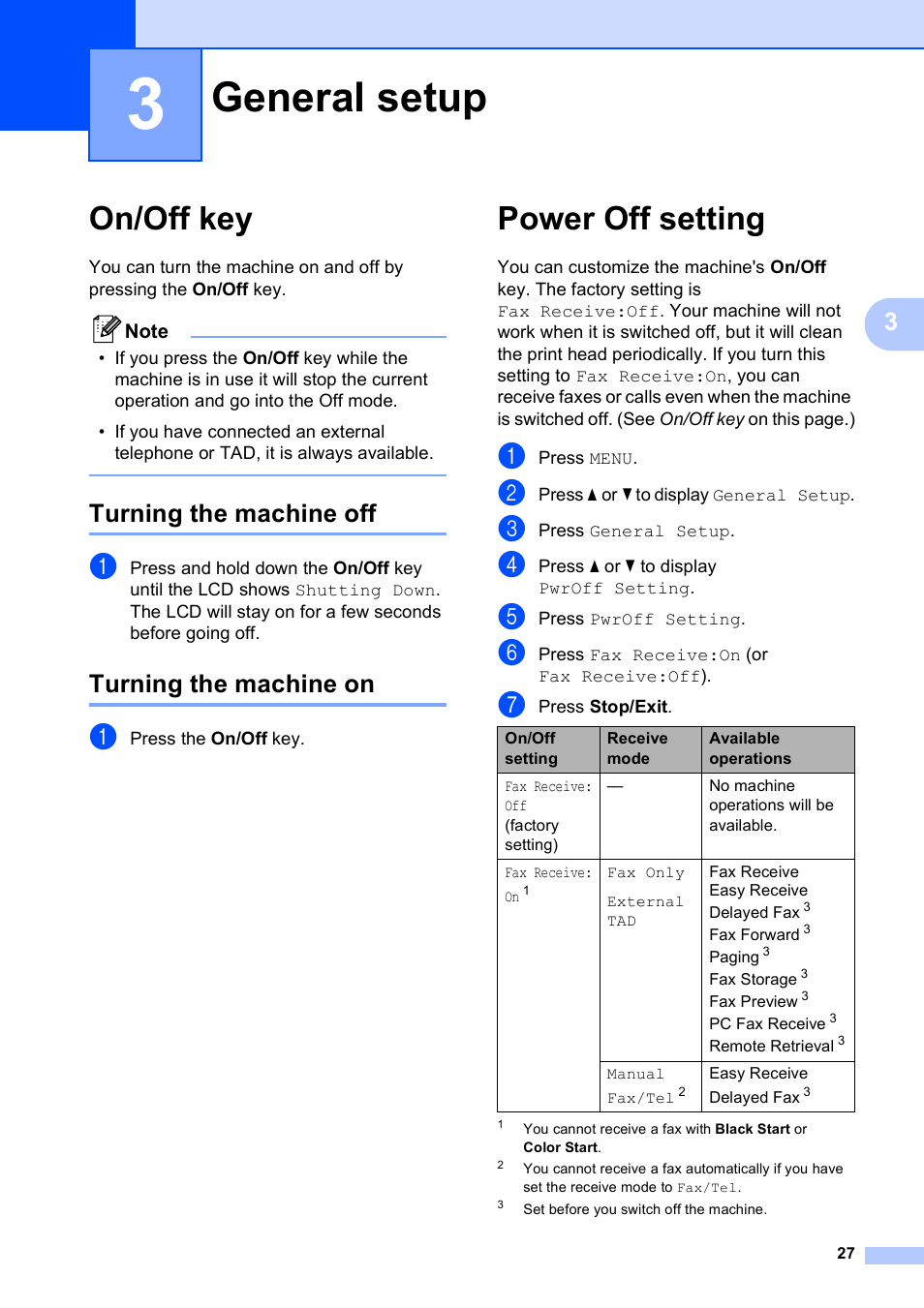 3 general setup, On/off key, Turning the machine off | Turning the machine on, Power off setting, General setup, Turning the machine off turning the machine on | Brother MFC 6890CDW User Manual | Page 43 / 248