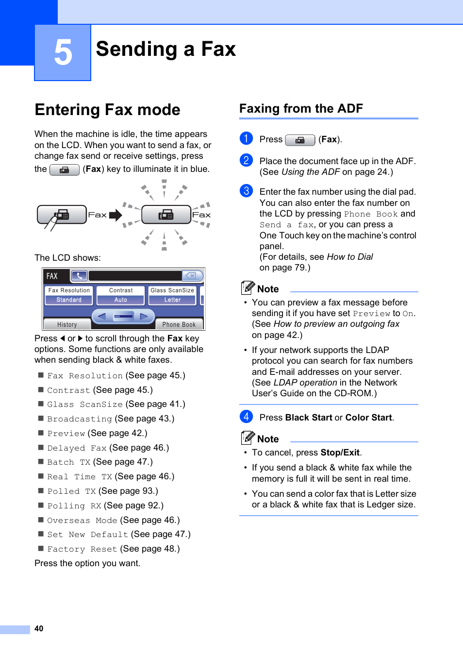 5 sending a fax, Entering fax mode, Faxing from the adf | Sending a fax | Brother MFC 6890CDW User Manual | Page 56 / 248