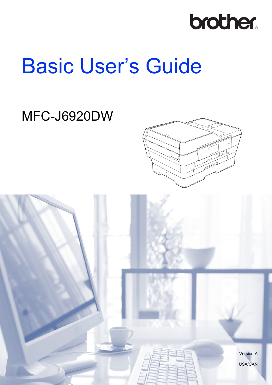 Brother MFC-J6920DW User Manual | 223 pages