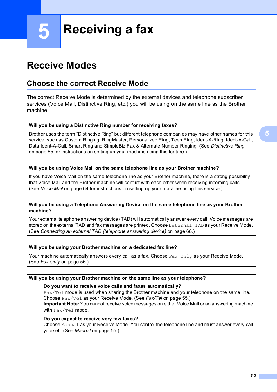 5 receiving a fax, Receive modes, Choose the correct receive mode | Receiving a fax | Brother MFC-J6920DW User Manual | Page 67 / 223