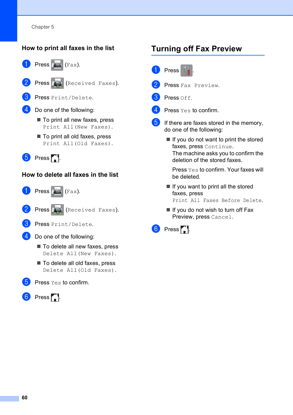 How to print all faxes in the list, How to delete all faxes in the list, Turning off fax preview | Brother MFC-J6920DW User Manual | Page 74 / 223