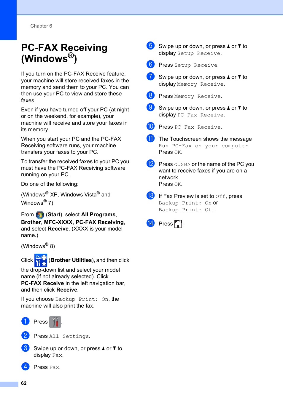 Pc-fax receiving (windows®), Pc-fax receiving (windows | Brother MFC-J6920DW User Manual | Page 76 / 223