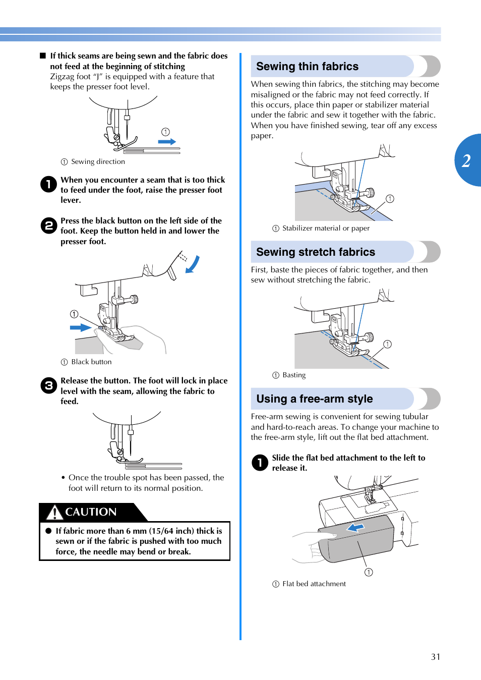 Sewing thin fabrics, Sewing stretch fabrics, Using a free-arm style | Caution | Brother CS-6000i User Manual | Page 33 / 68