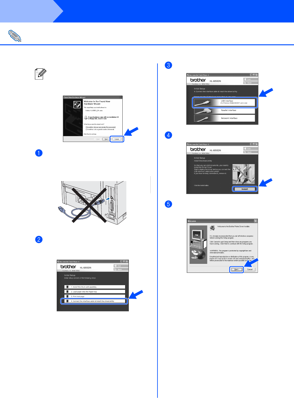 For usb interface cable users, Ca nc el, Step 2 | Installing the driver | Brother HL-6050DN User Manual | Page 15 / 37