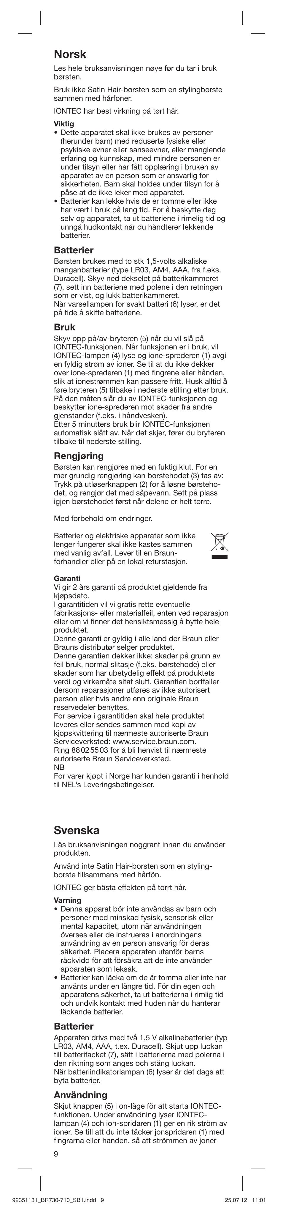 Norsk, Svenska, Batterier | Bruk, Rengjøring, Användning | Braun SB1 Satin Hair 7 User Manual | Page 9 / 22