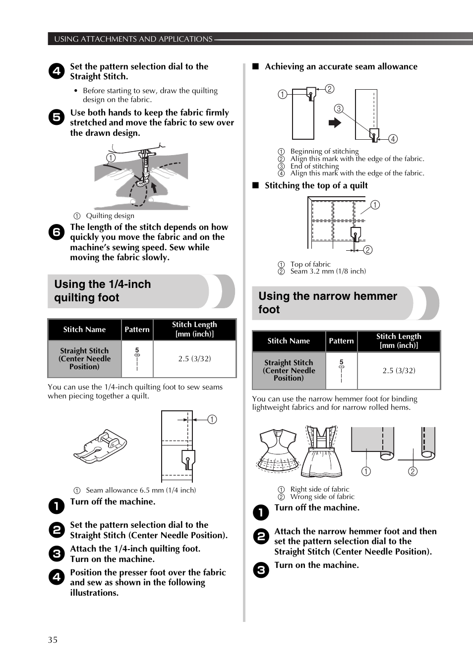 Using the 1/4-inch quilting foot, Using the narrow hemmer foot | Brother LX2500 User Manual | Page 36 / 92