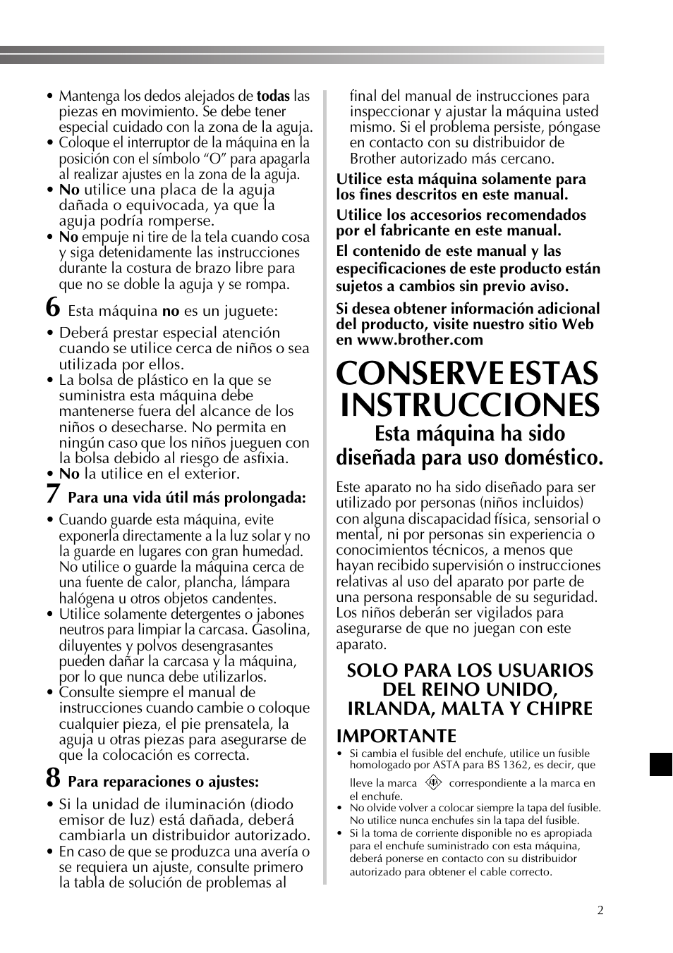 Conserve estas instrucciones, Esta máquina ha sido diseñada para uso doméstico | Brother LX2500 User Manual | Page 47 / 92