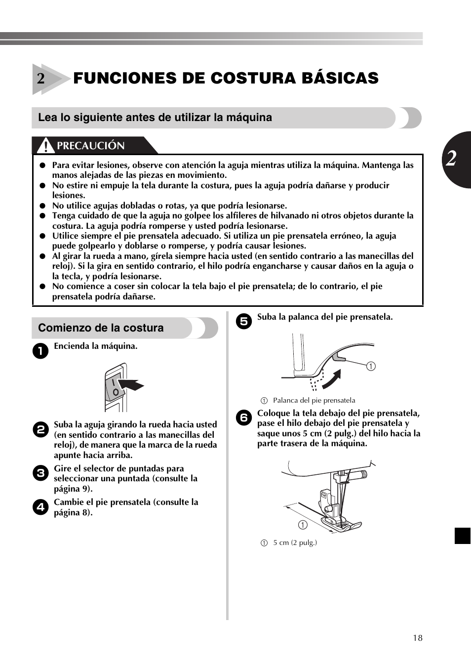 2funciones de costura básicas, Lea lo siguiente antes de utilizar la máquina, Comienzo de la costura | Precaución | Brother LX2500 User Manual | Page 63 / 92