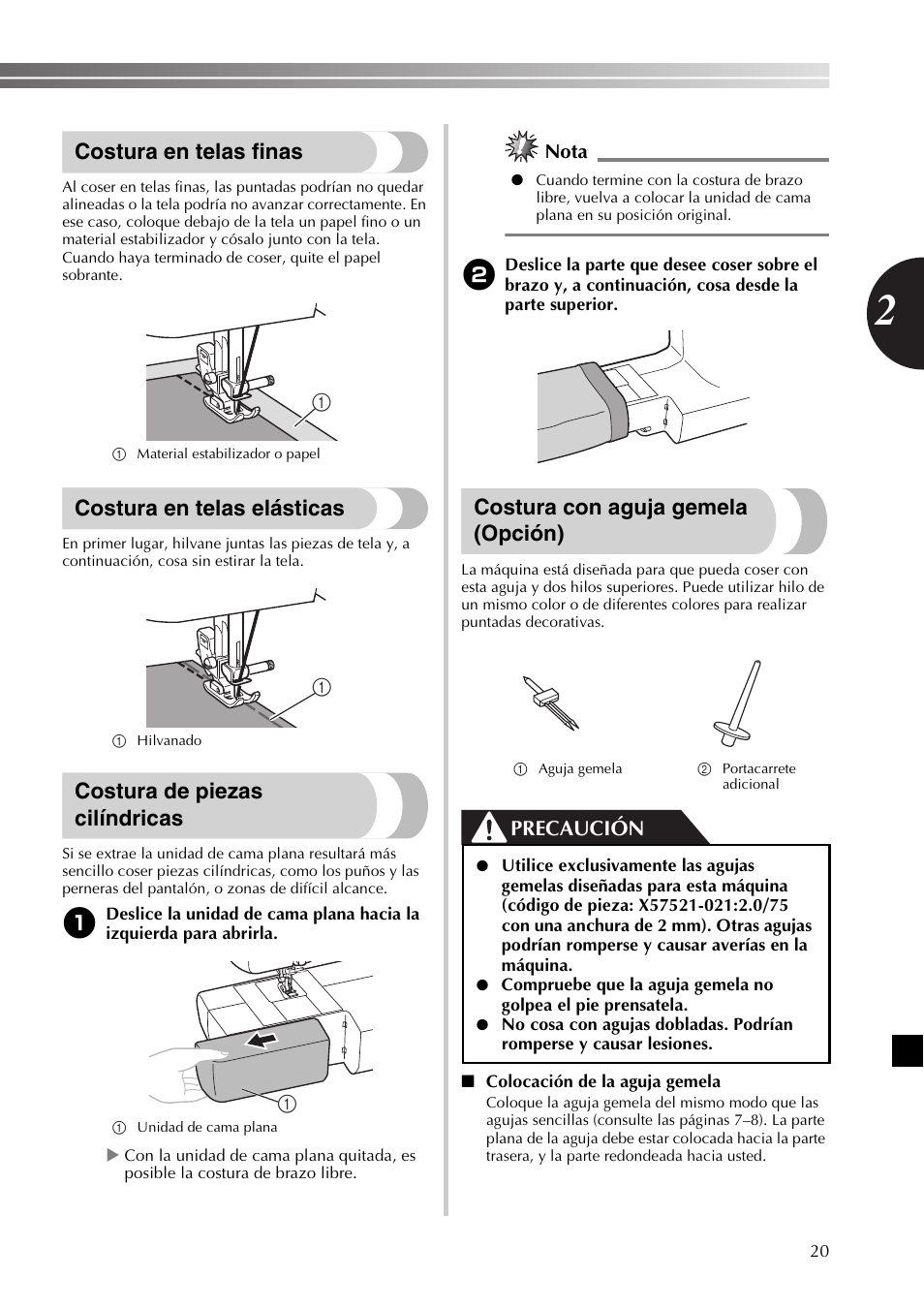 Costura en telas finas, Costura en telas elásticas, Costura de piezas cilíndricas | Costura con aguja gemela (opción), Precaución, Nota | Brother LX2500 User Manual | Page 65 / 92