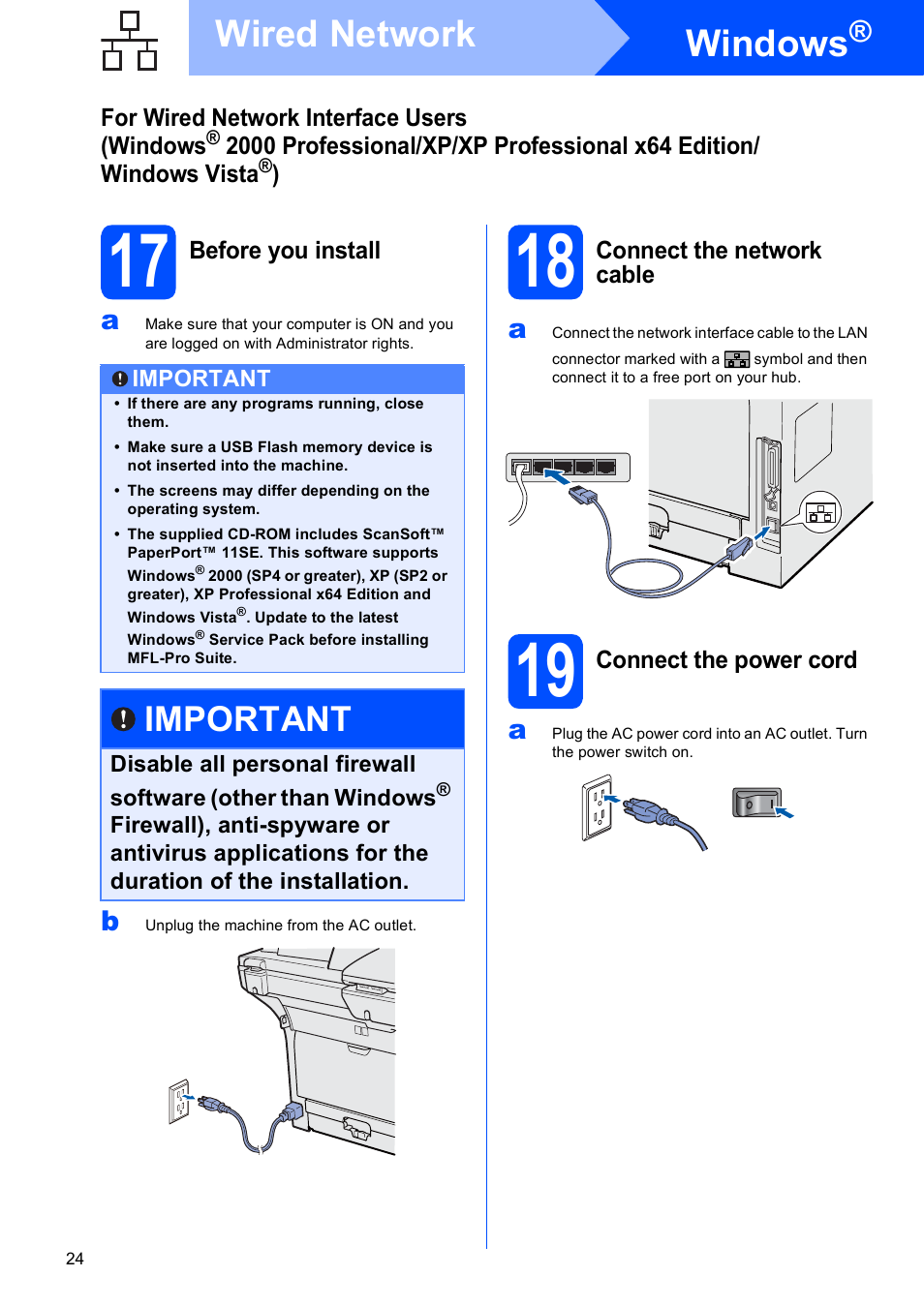 17 before you install, 18 connect the network cable, 19 connect the power cord | Windows, Wired network, Important | Brother MFC-8690DW User Manual | Page 24 / 48