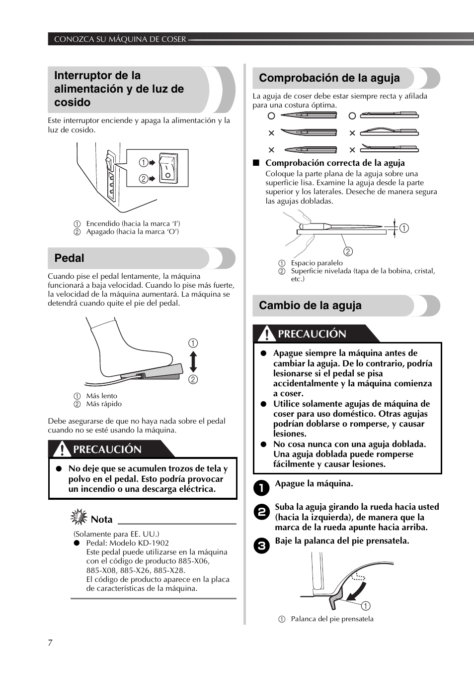 Interruptor de la alimentación y de luz de cosido, Pedal, Comprobación de la aguja | Cambio de la aguja, Precaución, Nota | Brother XM3700 User Manual | Page 58 / 104