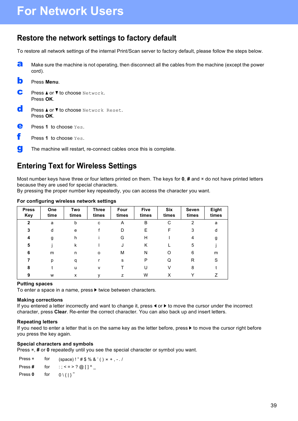 For network users, Restore the network settings to factory default, Entering text for wireless settings | Brother MFC-J615W User Manual | Page 39 / 40