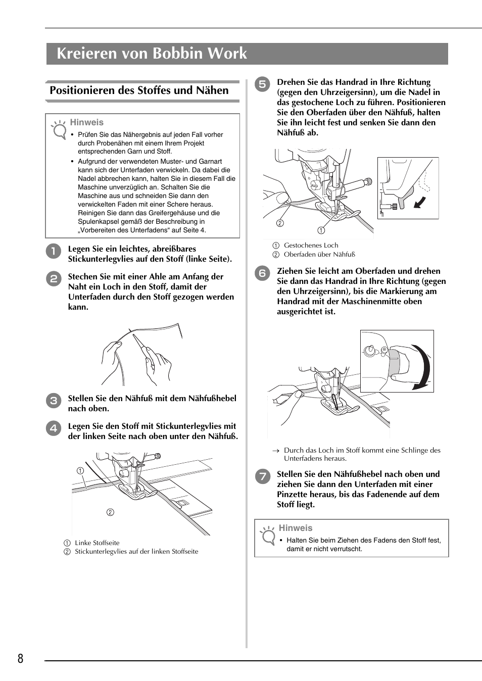Kreieren von bobbin work, Positionieren des stoffes und nähen | Brother Innov-is 4750D User Manual | Page 22 / 88