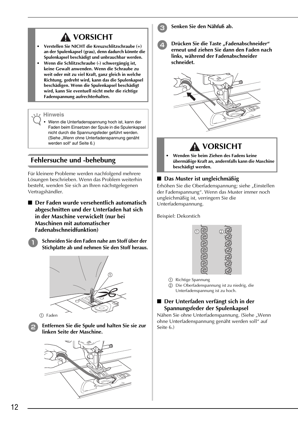 Vorsicht, Fehlersuche und -behebung | Brother Innov-is 4750D User Manual | Page 26 / 88