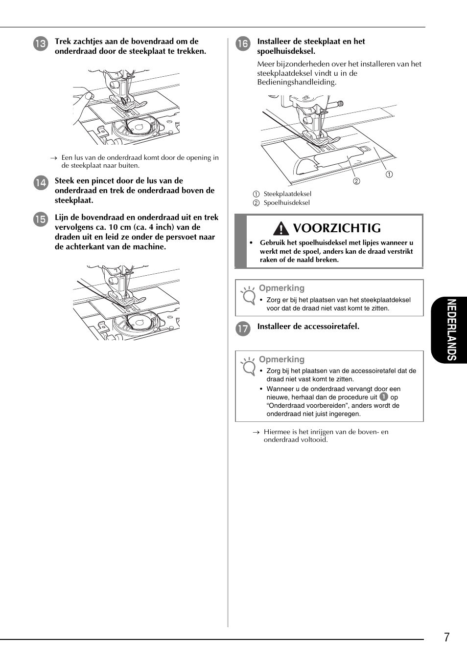 Voorzichtig, 7n ede rlan ds | Brother Innov-is 4750D User Manual | Page 45 / 88
