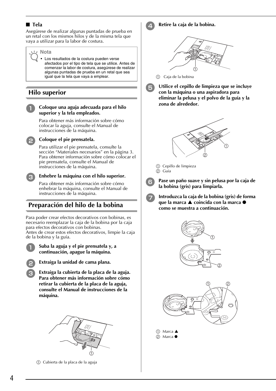 Hilo superior, Preparación del hilo de la bobina | Brother Innov-is 4750D User Manual | Page 66 / 88