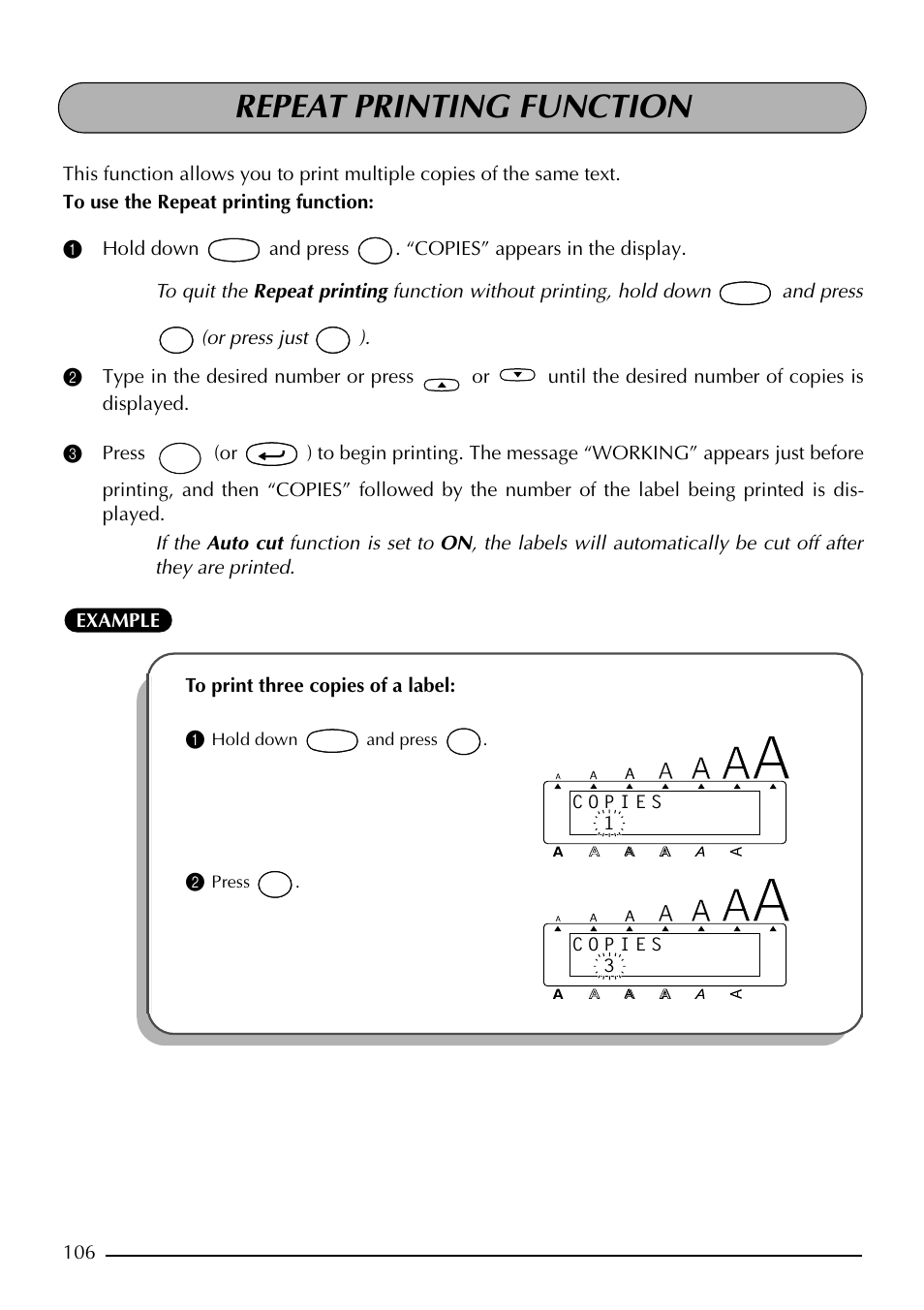 Repeat printing function, Hold down and press, Press | Brother PT-2410 User Manual | Page 110 / 202