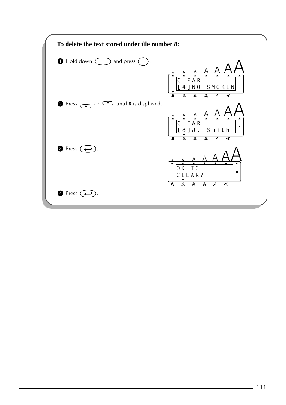 Hold down and press, Press or until 8 is displayed, Press | Brother PT-2410 User Manual | Page 115 / 202