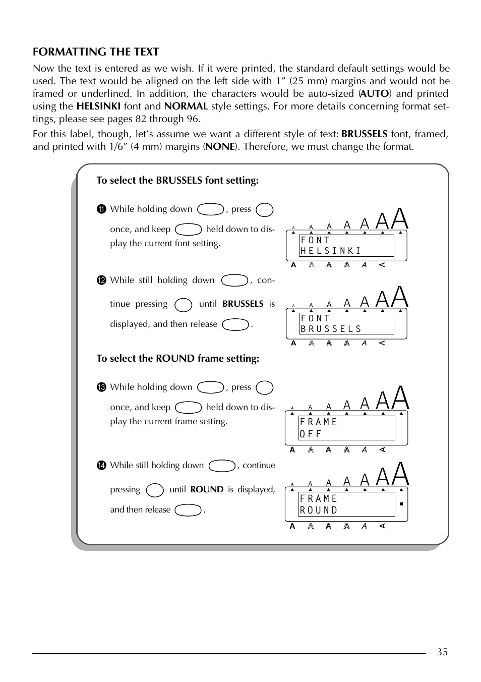 Formatting the text | Brother PT-2410 User Manual | Page 39 / 202