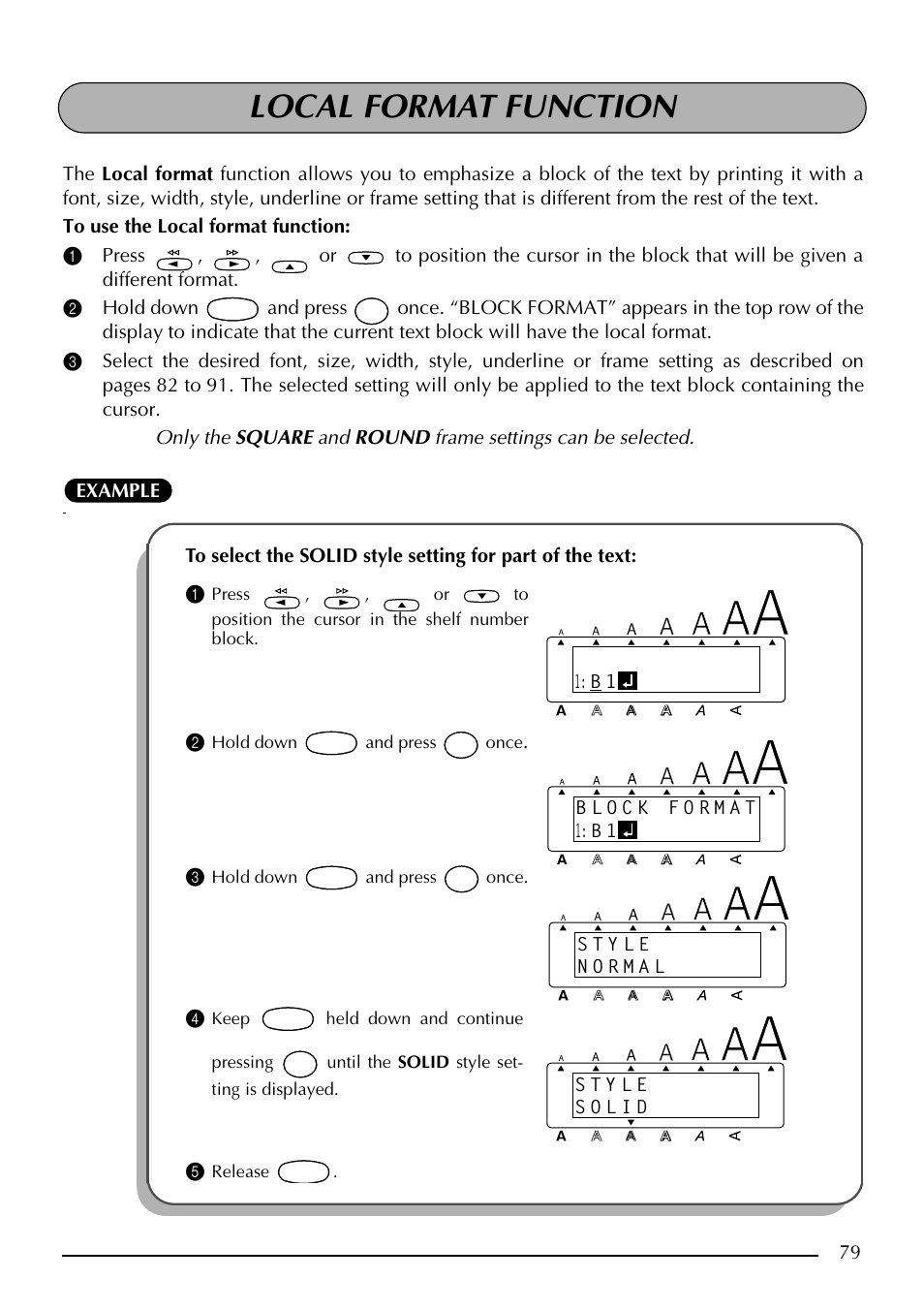 Local format function, Hold down and press once, Release | Brother PT-2410 User Manual | Page 83 / 202