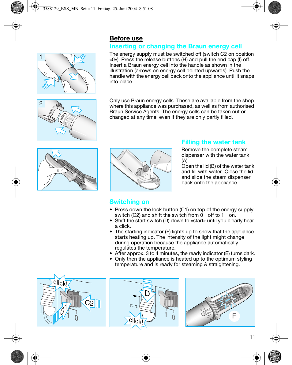 Click, Switching on, Filling the water tank | Braun BSS Cordless Straightener User Manual | Page 9 / 51