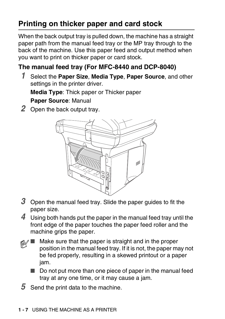 Printing on thicker paper and card stock, The manual feed tray (for mfc-8440 and dcp-8040), Printing on thicker paper and card stock -7 | The manual feed tray, For mfc-8440 and dcp-8040) -7 | Brother DCP-8040 User Manual | Page 14 / 178