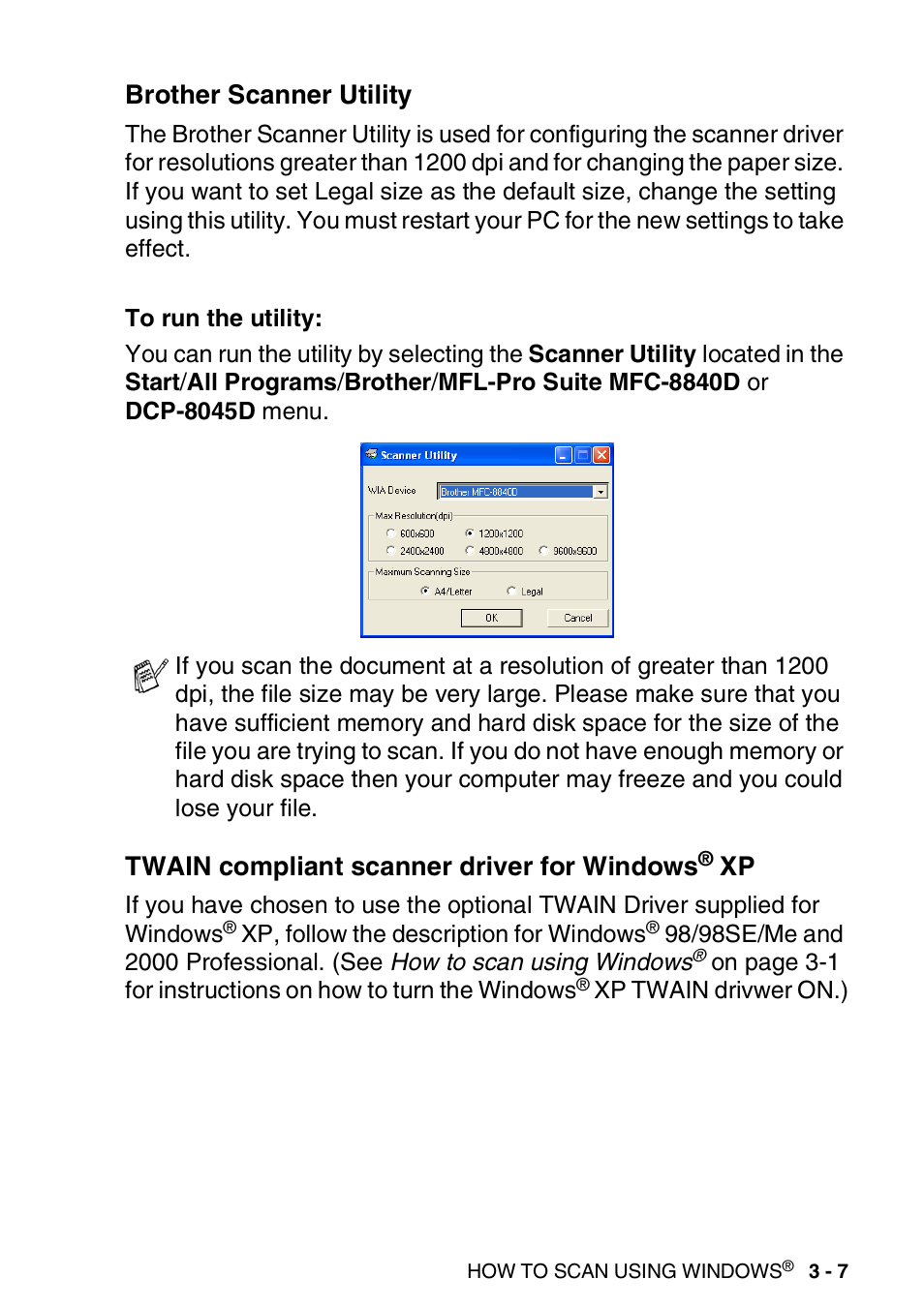 Brother scanner utility, Twain compliant scanner driver for windows® xp, Windows | Xp -7, Twain compliant scanner driver for windows | Brother DCP-8040 User Manual | Page 53 / 178