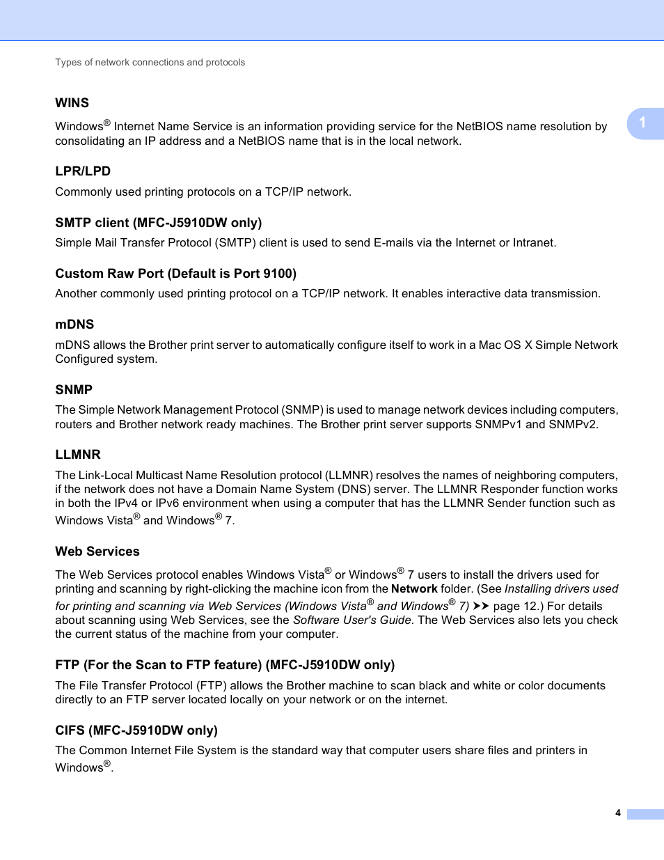 Wins, Lpr/lpd, Smtp client (mfc-j5910dw only) | Custom raw port (default is port 9100), Mdns, Snmp, Llmnr, Web services, Cifs (mfc-j5910dw only) | Brother DCP-J140W User Manual | Page 7 / 21