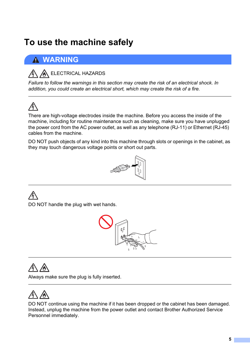 To use the machine safely, Warning, Do not handle the plug with wet hands | Always make sure the plug is fully inserted | Brother MFC-J6520DW User Manual | Page 5 / 20