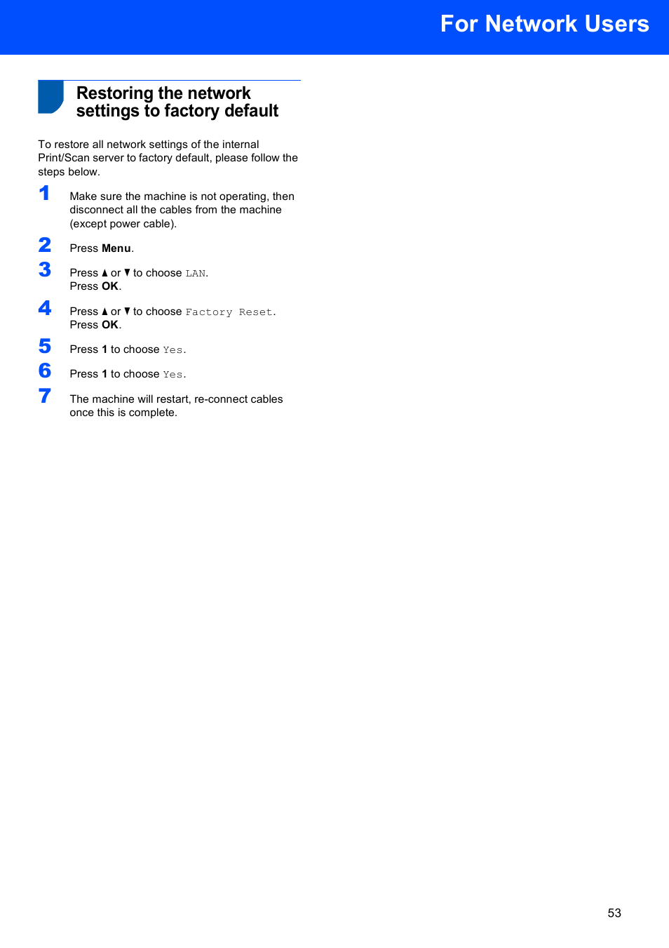 Restoring the network settings to factory default, For network users | Brother MFC-885CW User Manual | Page 55 / 60