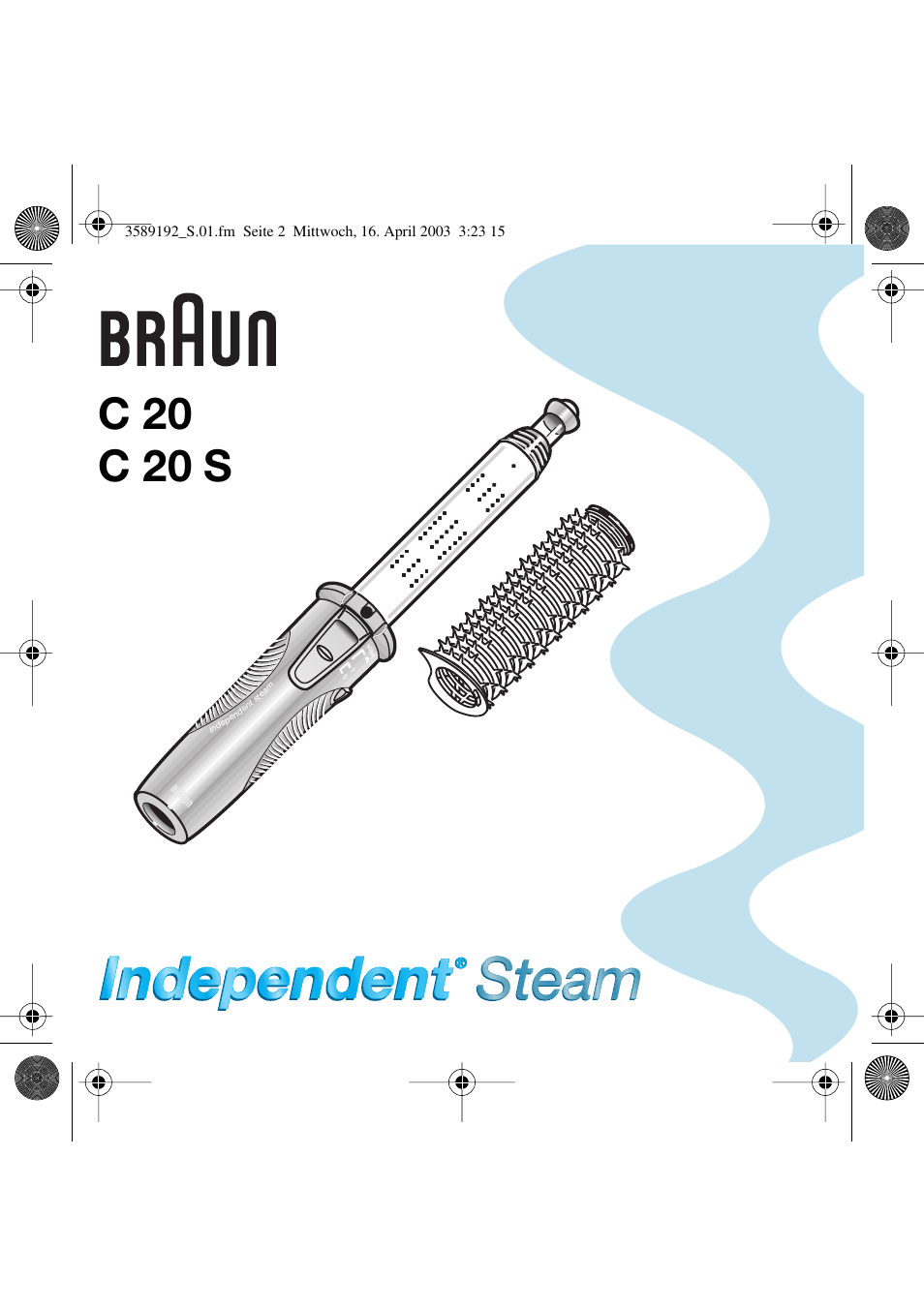 Braun C20 Independent Steam User Manual | 17 pages