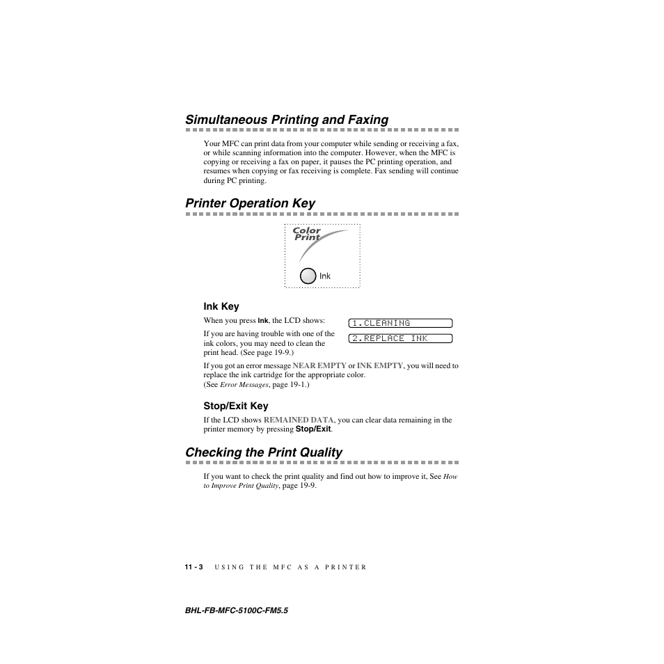 Simultaneous printing and faxing, Printer operation key, Ink key | Stop/exit key, Checking the print quality, Ink key -3 stop/exit key -3, Checking the print quality -3 | Brother MFC-5100C User Manual | Page 101 / 213