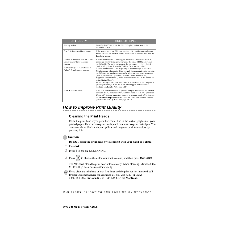 How to improve print quality, Cleaning the print heads, How to improve print quality -9 | Cleaning the print heads -9, To improve print quality | Brother MFC-5100C User Manual | Page 187 / 213