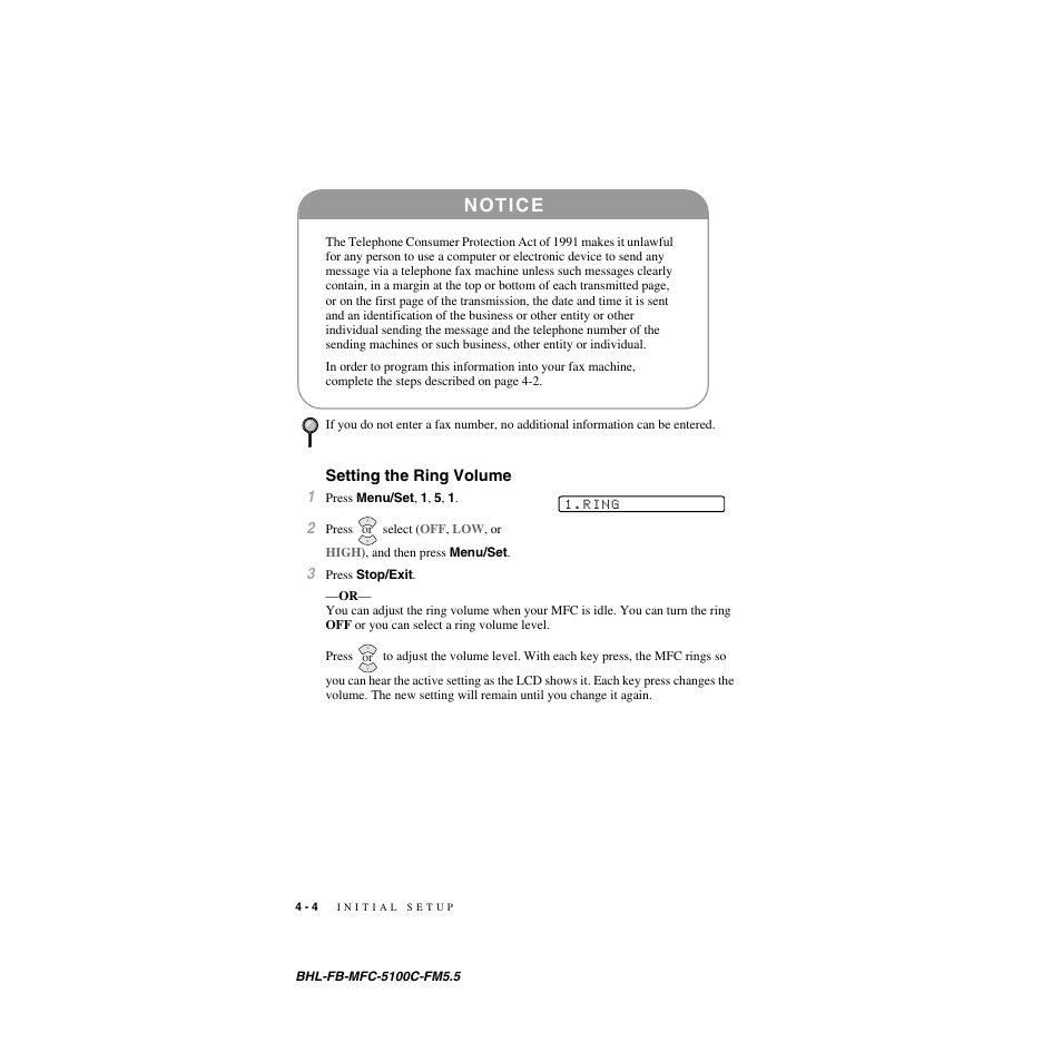 Setting the ring volume, Setting the ring volume -4, N ot i c e | Brother MFC-5100C User Manual | Page 55 / 213