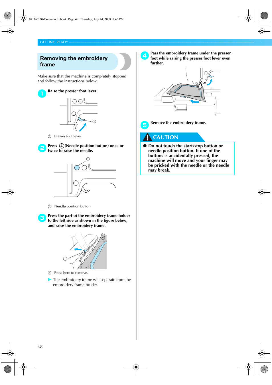 Removing the embroidery frame, Caution | Brother HE1 User Manual | Page 50 / 92