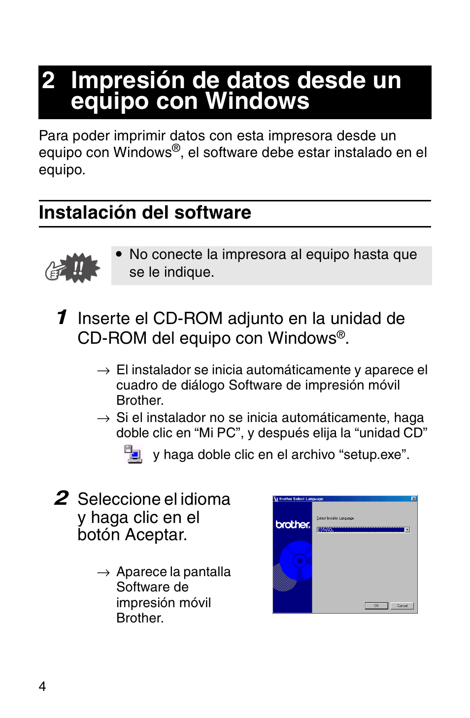 2 impresión de datos desde un equipo con windows, Instalación del software, 2 impresión de datos desde un equipo con | Windows | Brother MW-120 User Manual | Page 43 / 75