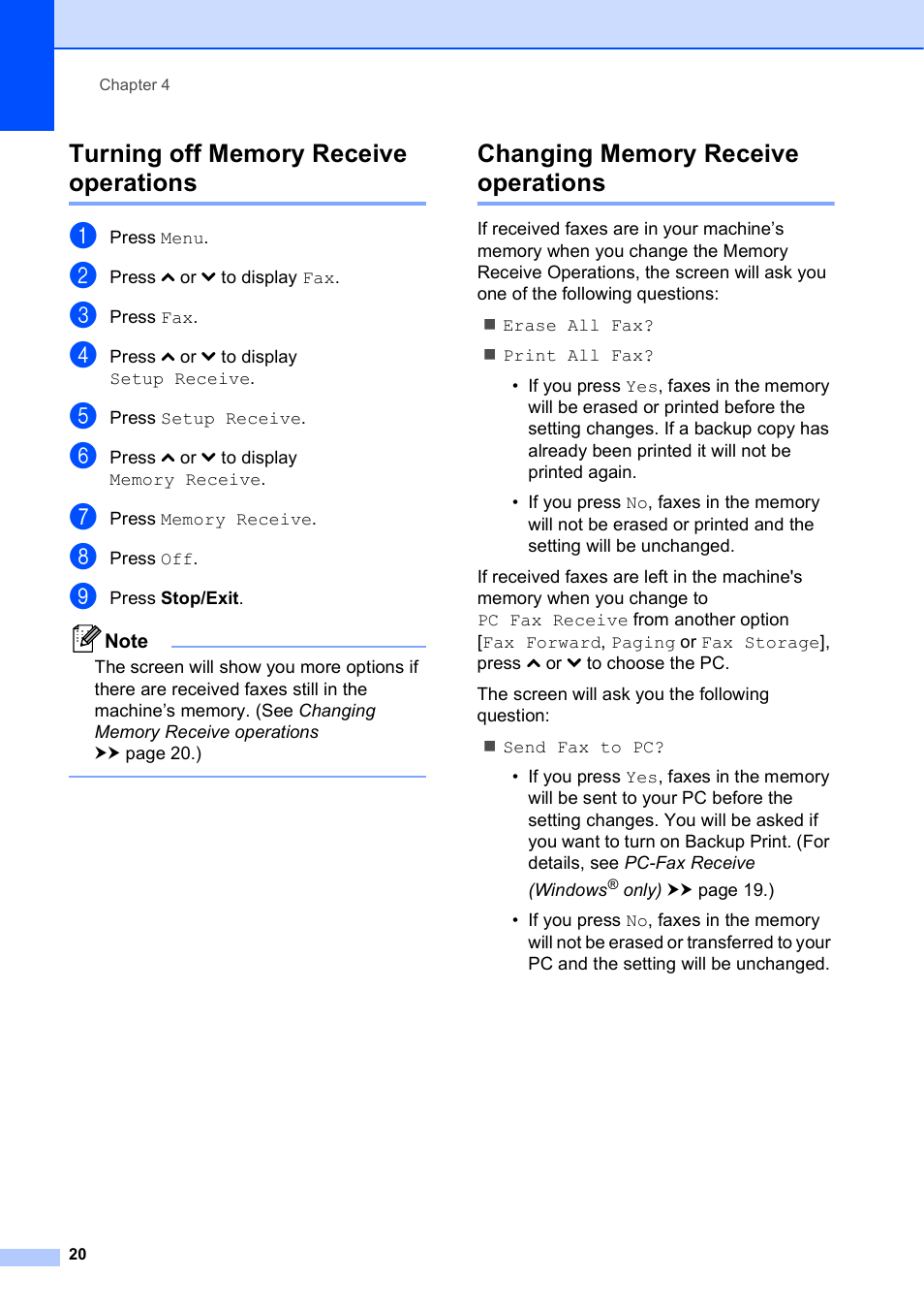 Turning off memory receive operations, Changing memory receive operations | Brother MFC-J625DW User Manual | Page 26 / 79