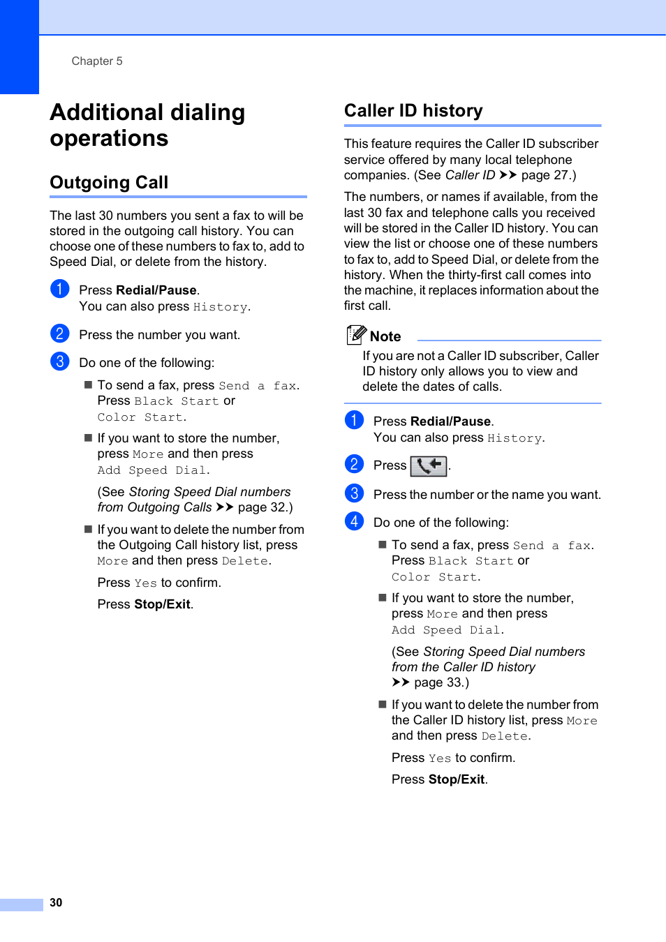 Additional dialing operations, Outgoing call, Caller id history | Outgoing call caller id history | Brother MFC-J625DW User Manual | Page 36 / 79