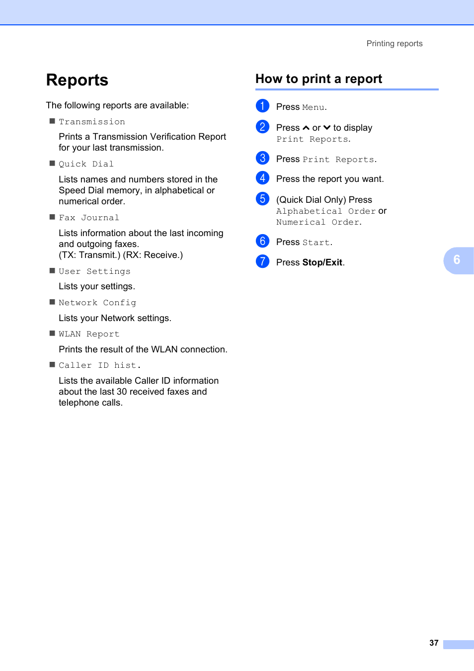 Reports, How to print a report, Reports uu | Brother MFC-J625DW User Manual | Page 43 / 79