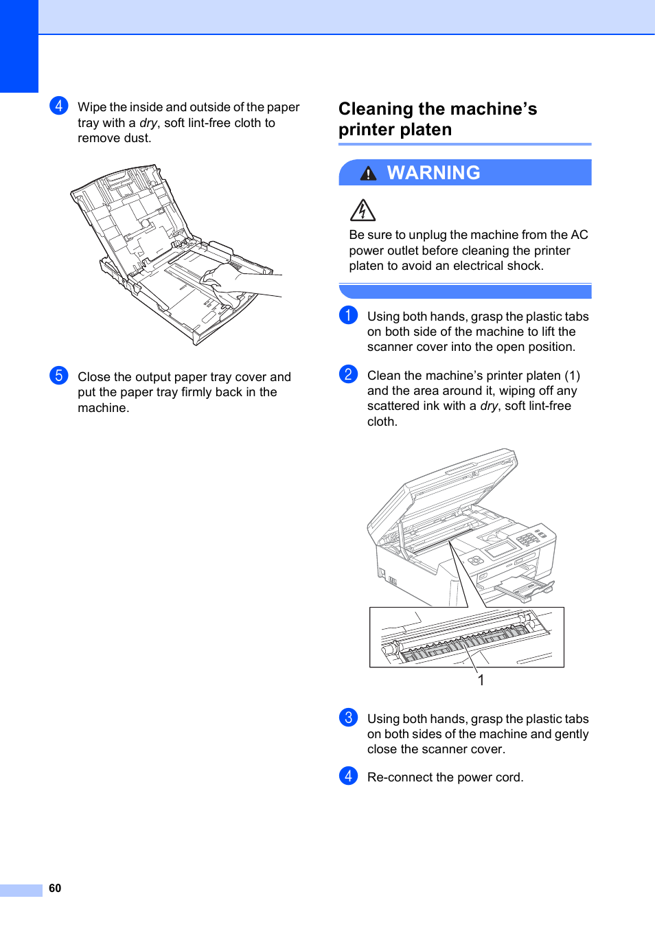 Cleaning the machine’s printer platen, Warning | Brother MFC-J625DW User Manual | Page 66 / 79