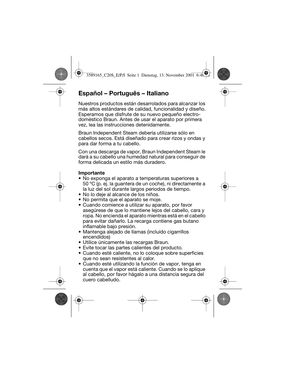 Español, Español – português – italiano | Braun C20S Independent Steam User Manual | Page 21 / 98