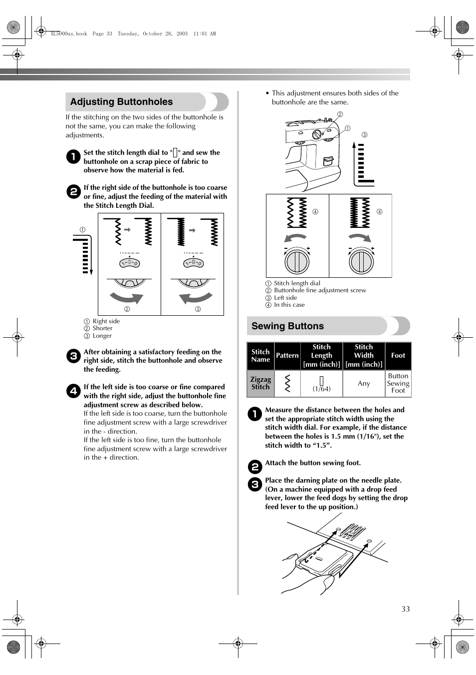 Adjusting buttonholes, Sewing buttons | Brother XL-5600 User Manual | Page 34 / 46