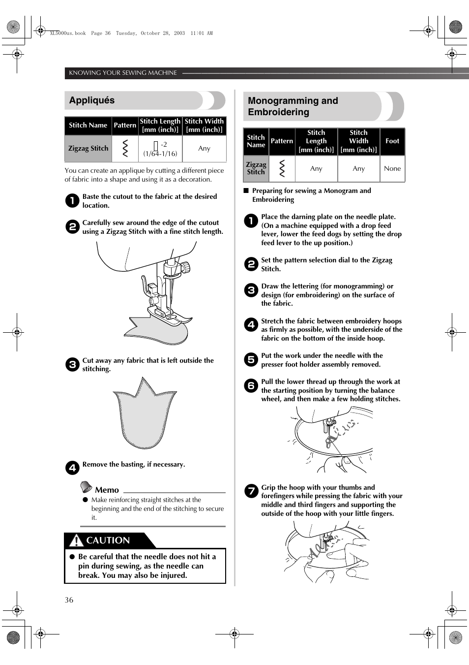 Appliqués, Monogramming and embroidering, Caution | Brother XL-5600 User Manual | Page 37 / 46