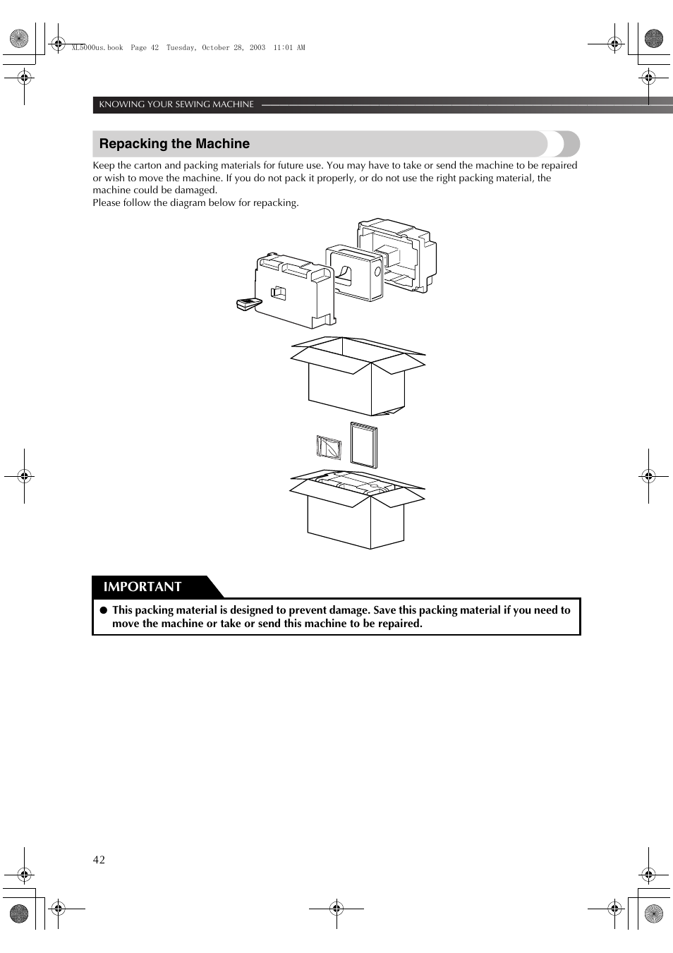 Repacking the machine, Important | Brother XL-5600 User Manual | Page 43 / 46