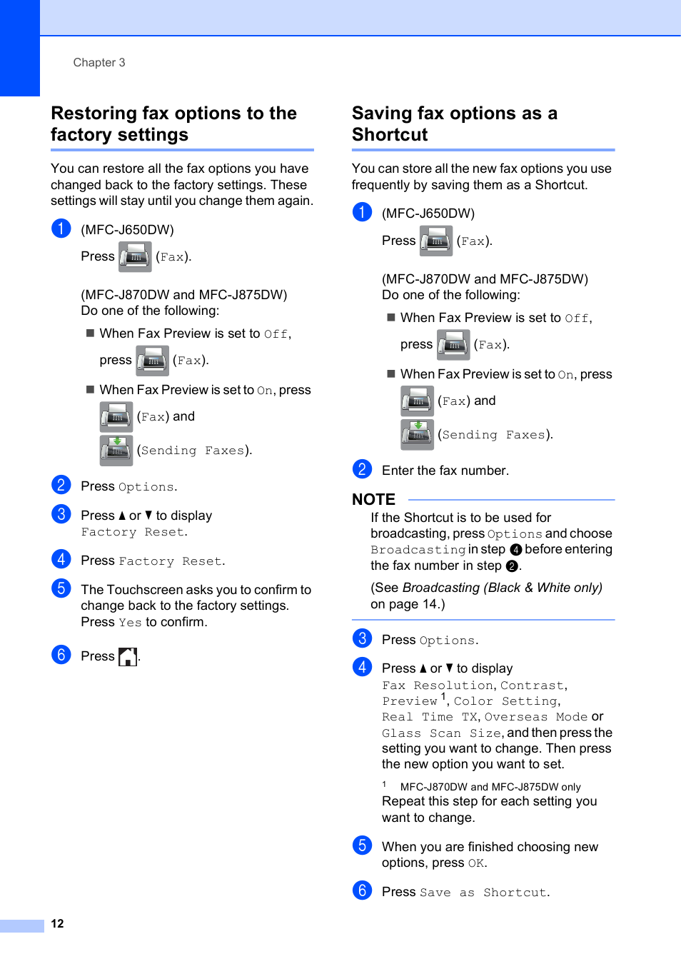 Restoring fax options to the factory settings, Saving fax options as a shortcut | Brother MFC-J870DW User Manual | Page 18 / 97