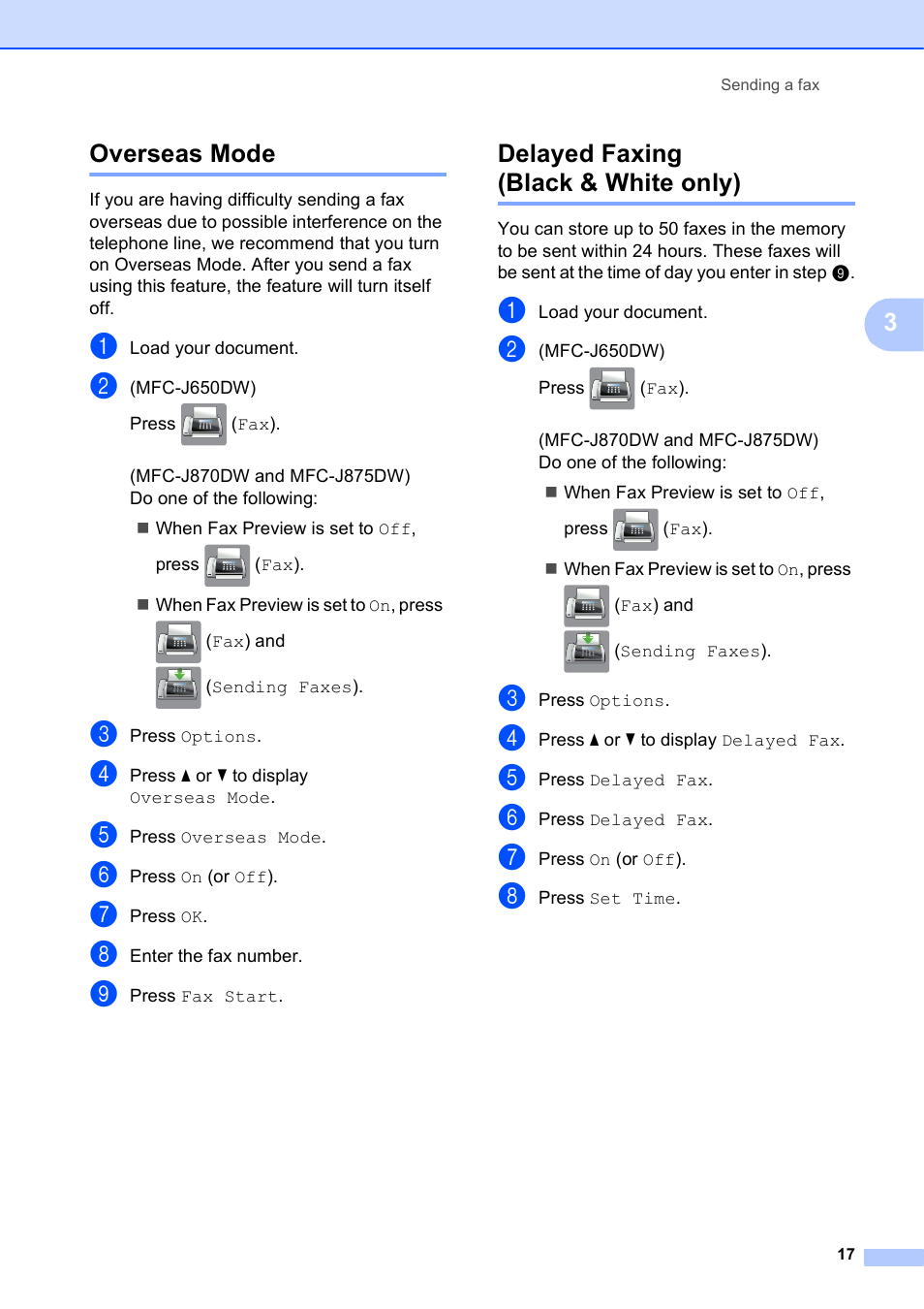 Overseas mode, Delayed faxing (black & white only), Overseas mode delayed faxing (black & white only) | 3overseas mode | Brother MFC-J870DW User Manual | Page 23 / 97