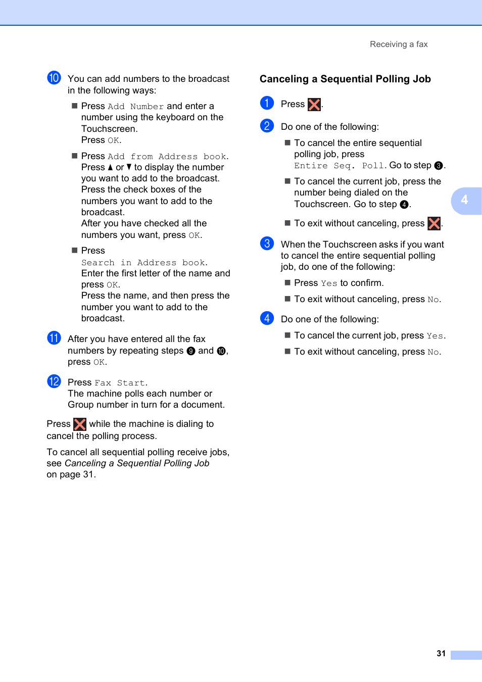 Canceling a sequential polling job | Brother MFC-J870DW User Manual | Page 37 / 97