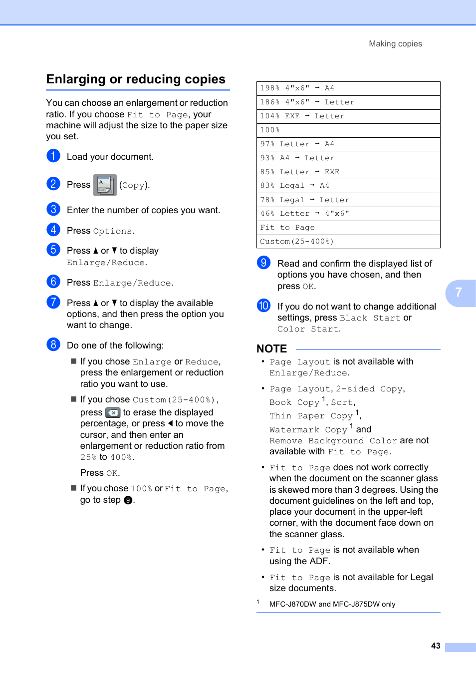 Enlarging or reducing copies, 7enlarging or reducing copies | Brother MFC-J870DW User Manual | Page 49 / 97