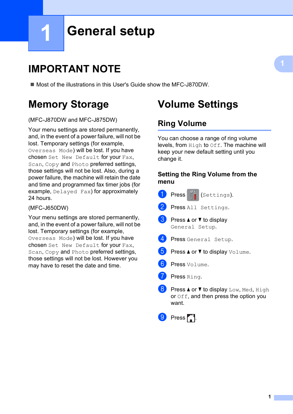 1 general setup, Important note, Memory storage | Volume settings, Ring volume, Setting the ring volume from the menu, General setup, Important note memory storage volume settings | Brother MFC-J870DW User Manual | Page 7 / 97