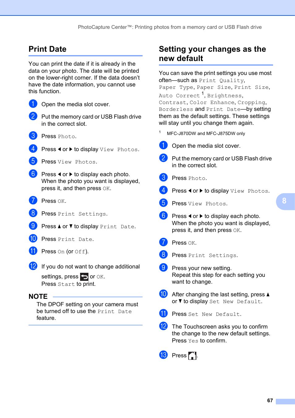 Print date, Setting your changes as the new default, Print date setting your changes as the new default | 8print date | Brother MFC-J870DW User Manual | Page 73 / 97